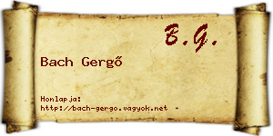 Bach Gergő névjegykártya